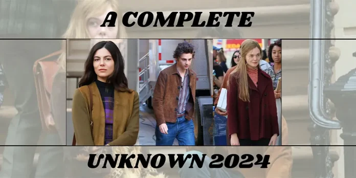 a-complete-unknown-2024